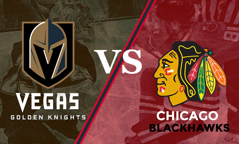 Chicago Blackhawks - Vegas Golden Knights