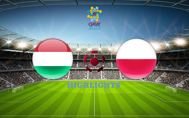 Венгрия - Польша Венгрия - Польша обзор 25.03.2021 ЧМ-2022