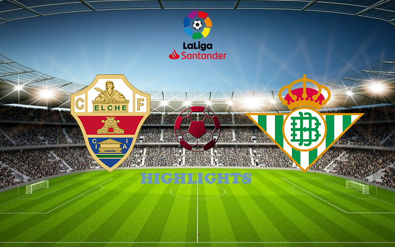 Эльче - Бетис обзор 04.04.2021 Ла Лига