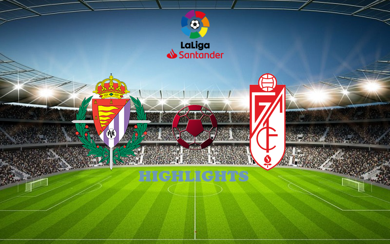 Вальядолид - Гранада Вальядолид - Гранада обзор 11.04.2021 Ла Лига