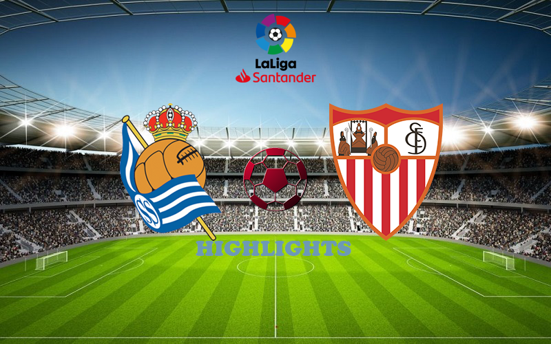 Реал Сосьедад - Севилья Реал Сосьедад - Севилья обзор 18.04.2021 Ла Лига