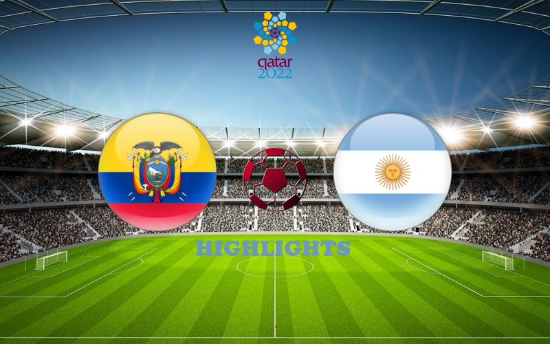 Эквадор - Аргентина обзор 30.03.2022 ЧМ-2022