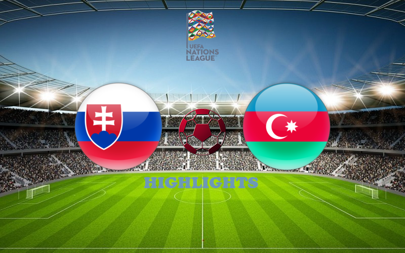 Словакия - Азербайджан обзор 22.09.2022 Лига наций УЕФА