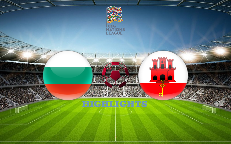 Болгария - Гибралтар обзор 23.09.2022 Лига наций УЕФА