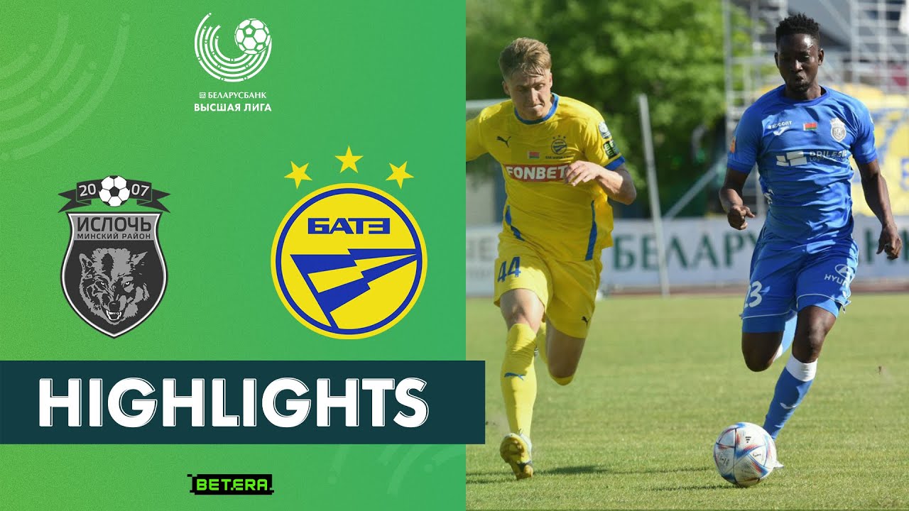 Ислочь - БАТЭ обзор 20.05.2023 Беларусь