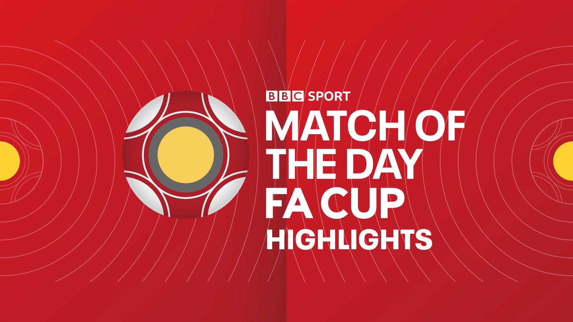 Кубок Англии 2025/26 | 4-й тур | Match Of The Day-2 | Обзор матчей воскресенья